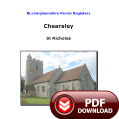 Buckinghamshire,  Chearsley Parish Registers - PDF Download