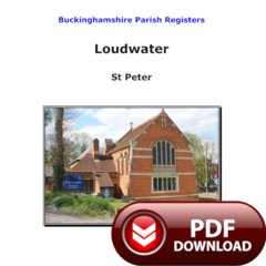 Buckinghamshire, Loudwater Parish Registers - PDF Download