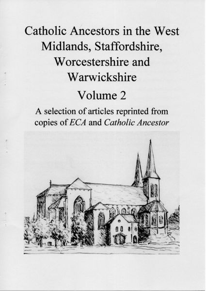 A selection of articles reprinted from copies of the Journals 'ECA' and 'Catholic Ancestor'